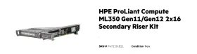 P47238-b21 Hp Hpe Proliant Ml350 Gen11 2x16 Secondary Riser Kit
