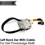 New Dell Poweredge R640 Left Rackmount Ear Assembly With Cable Y7HT5. Fixed Price $14.89.