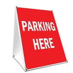 A-frame Sidewalk Sign Parking Here With Graphics On Each. Fixed Price $61.99.