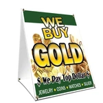 A-frame Sidewalk Sign We Buy Gold 1 With Graphics On Each. Fixed Price $61.99.