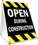 A-frame Sidewalk Open During Construction Sign With Graphics Each 24". Fixed Price $91.76.