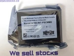 Tripp Lite N785-INT-PSCMM2 Media Converter. Fixed Price $149.00.